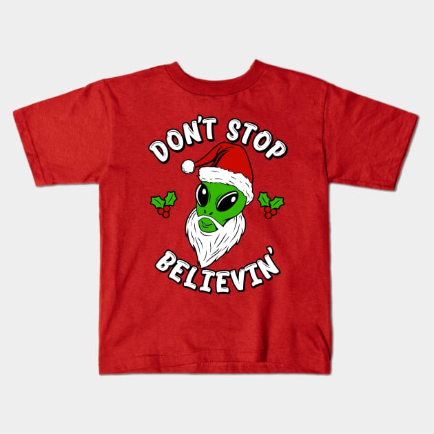 Don't stop belivin' Kids T-Shirt by OniSide